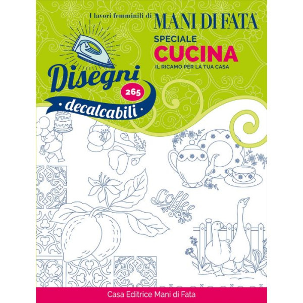 Disegni Decalcabili - Speciale Cucina n. 265